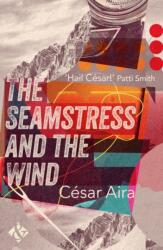 The Seamstress and the Wind (ISBN: 9781908276841)
