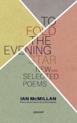 To Fold the Evening Star (ISBN: 9781784101886)