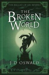 The Broken World (ISBN: 9781405917780)