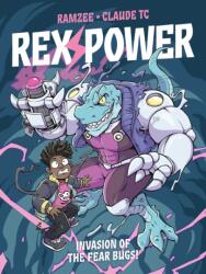 Rex Power - Invasion of the Fear Bugs! (ISBN: 9781837865222)