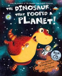 The Dinosaur that Pooped a Planet! (ISBN: 9781782954583)