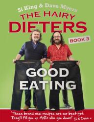 The Hairy Dieters: Good Eating (ISBN: 9780297608981)