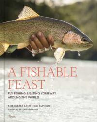 A Fishable Feast (ISBN: 9780847876563)