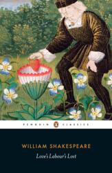 Love's Labour's Lost - William Shakespeare (ISBN: 9780141396439)
