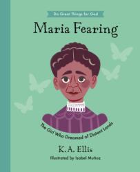 Maria Fearing (ISBN: 9781784988265)