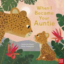 When I Became Your Auntie (ISBN: 9781839947704)