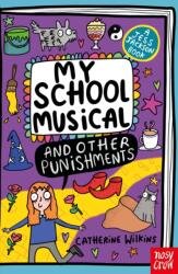 My School Musical and Other Punishments (ISBN: 9781805137221)
