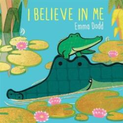 I Believe in Me (ISBN: 9781800781702)