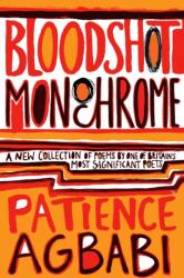 Bloodshot Monochrome (ISBN: 9781847671530)