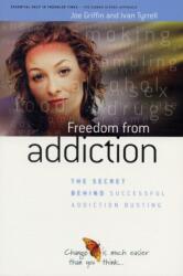 Freedom from Addiction (ISBN: 9781899398461)