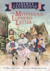 The Mysterious Lopsided Letter (ISBN: 9781681157207)