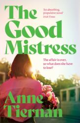 The Good Mistress (ISBN: 9781399714181)