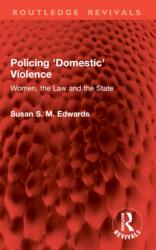 Policing 'Domestic' Violence (ISBN: 9781032955667)