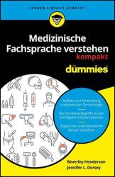 Medizinische Fachsprache verstehen kompakt für Dummies (ISBN: 9783527724192)