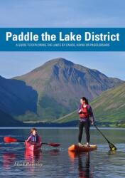 Paddle the Lake District (ISBN: 9781917182041)