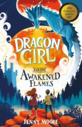 Dragon Girl and the Awakened Flames (ISBN: 9781835110850)