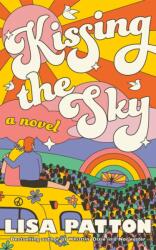 Kissing the Sky (ISBN: 9781662537776)