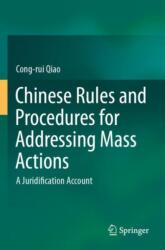 Chinese Rules and Procedures for Addressing Mass Actions (ISBN: 9783031622038)