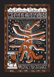 The Ruinous Palace of the Metegorgos (ISBN: 9781914319037)