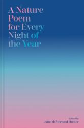 A Nature Poem for Every Night of the Year (ISBN: 9781837330461)