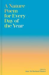 A Nature Poem for Every Day of the Year (ISBN: 9781837330454)