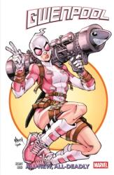 Gwenpool Vol. 1: All-New, All-New Deadly (ISBN: 9781804913482)