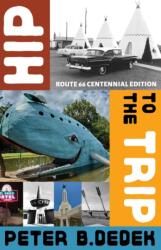 Hip to the Trip (ISBN: 9780826369437)
