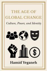 The Age of Global Change (ISBN: 9781637429341)