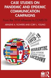 Case Studies on Pandemic and Epidemic Communication Campaigns (ISBN: 9781032561981)