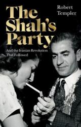 The Shah's Party (ISBN: 9781805265696)