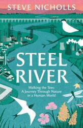 Steel River (ISBN: 9781804542620)
