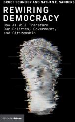Rewiring the Republic - Nathan Sanders (ISBN: 9780262049948)