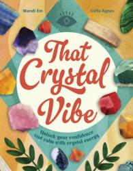 That Crystal Vibe (ISBN: 9780711297852)