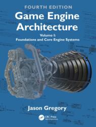 Game Engine Architecture (ISBN: 9781032443089)