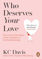 Who Deserves Your Love (ISBN: 9781804952757)