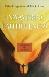 Unwavering Faithfulness (ISBN: 9780664267292)