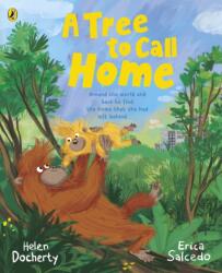 A Tree to Call Home (ISBN: 9780241450727)