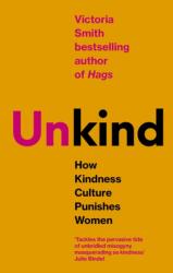 (Un)kind (ISBN: 9780349127156)