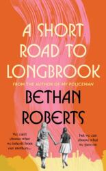 A Short Road to Longbrook (ISBN: 9781784746018)