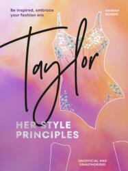 TAYLOR: Her Style Principles (ISBN: 9781529956429)