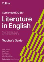 Cambridge IGCSE(TM) Literature in English Teacher's Guide (ISBN: 9780008781200)