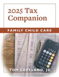 Family Child Care 2025 Tax Companion (ISBN: 9781605548708)