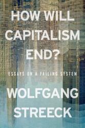 How Will Capitalism End? (ISBN: 9781804298503)