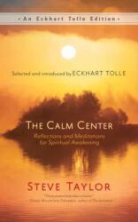 The Calm Center (ISBN: 9781608689750)