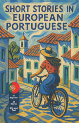 Short Stories in European Portuguese (ISBN: 9798307433980)