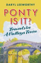 Ponty is it? (ISBN: 9781914595943)