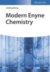 Modern Enyne Chemistry (ISBN: 9783527342969)