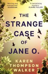 The Strange Case of Jane O (ISBN: 9781786585066)