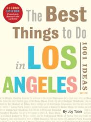 The Best Things to Do in Los Angeles (ISBN: 9780789346377)