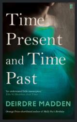 Time Present and Time Past (ISBN: 9780571290871)